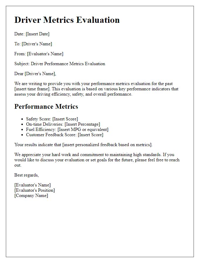 Letter template of driver metrics evaluation