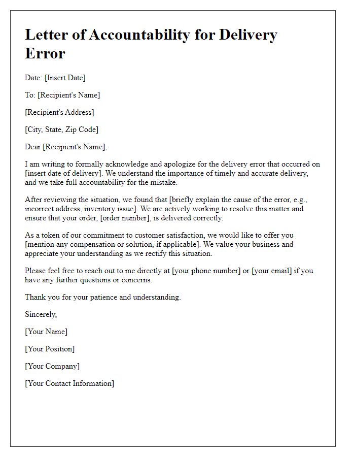 Letter template of accountability for delivery error.