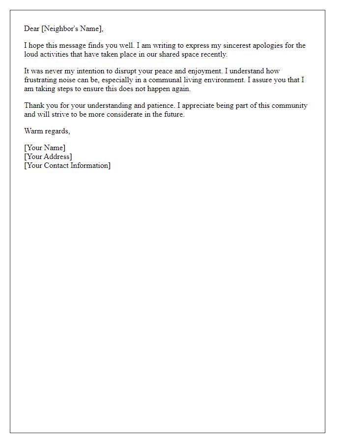 Letter template of expression of remorse for loud activities in shared space