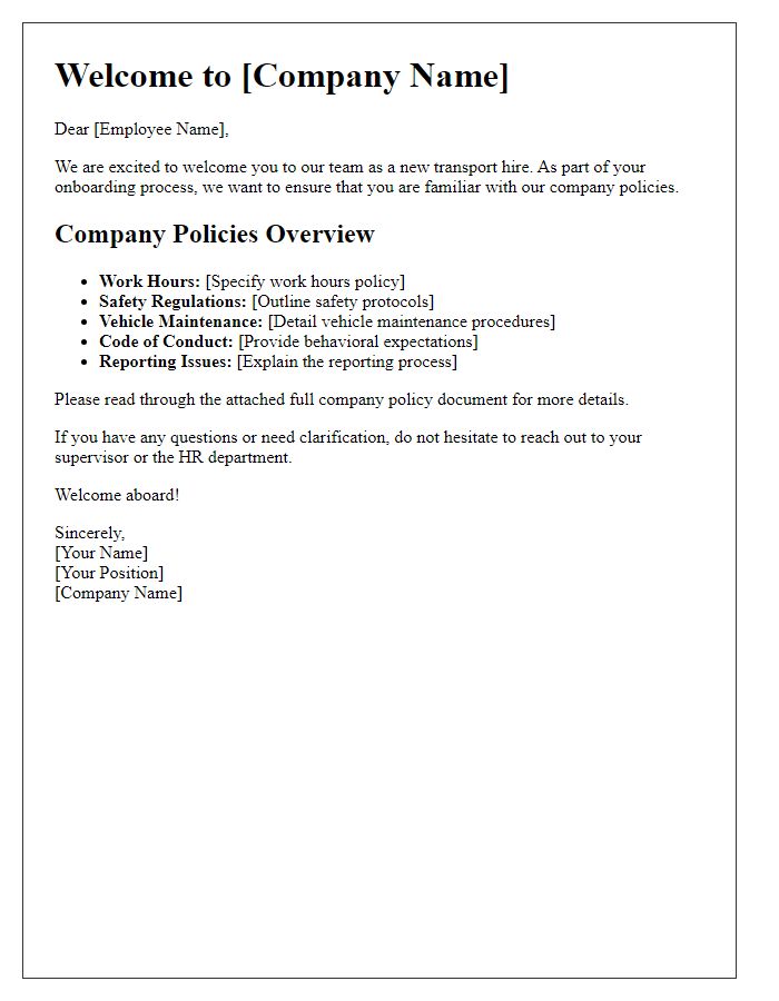 Letter template of company policies for new transport hires.