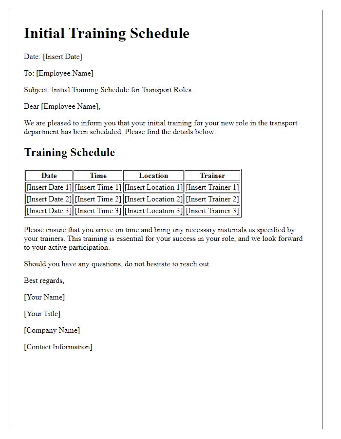 Letter template of initial training schedule for transport roles.