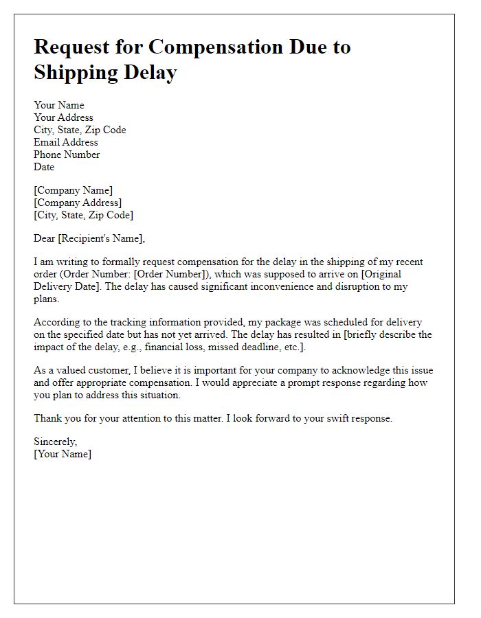 Letter template of formal request for compensation due to shipping delay