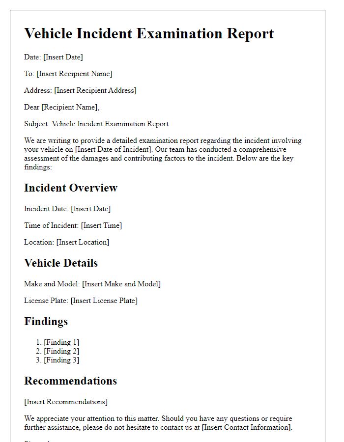 Letter template of vehicle incident examination