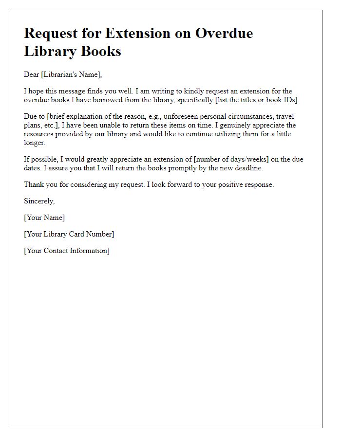 Letter template of polite request for extension on overdue library books