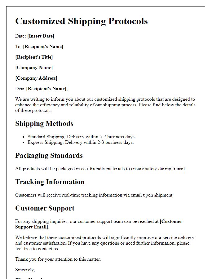 Letter template of customized shipping protocols