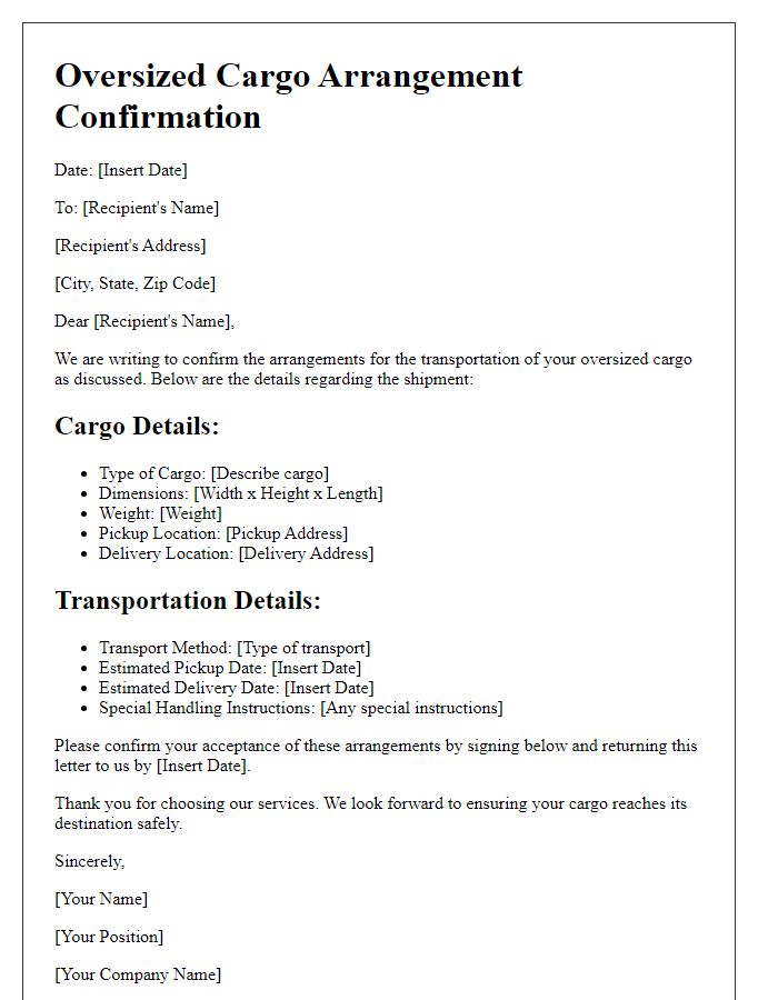 Letter template of oversized cargo arrangements