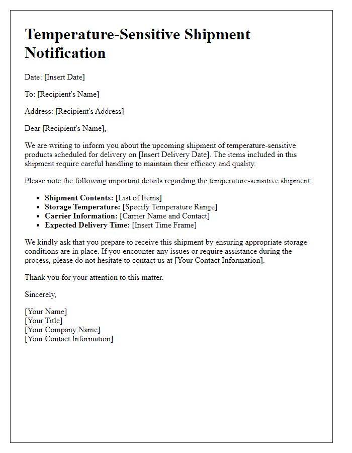 Letter template of temperature-sensitive shipment