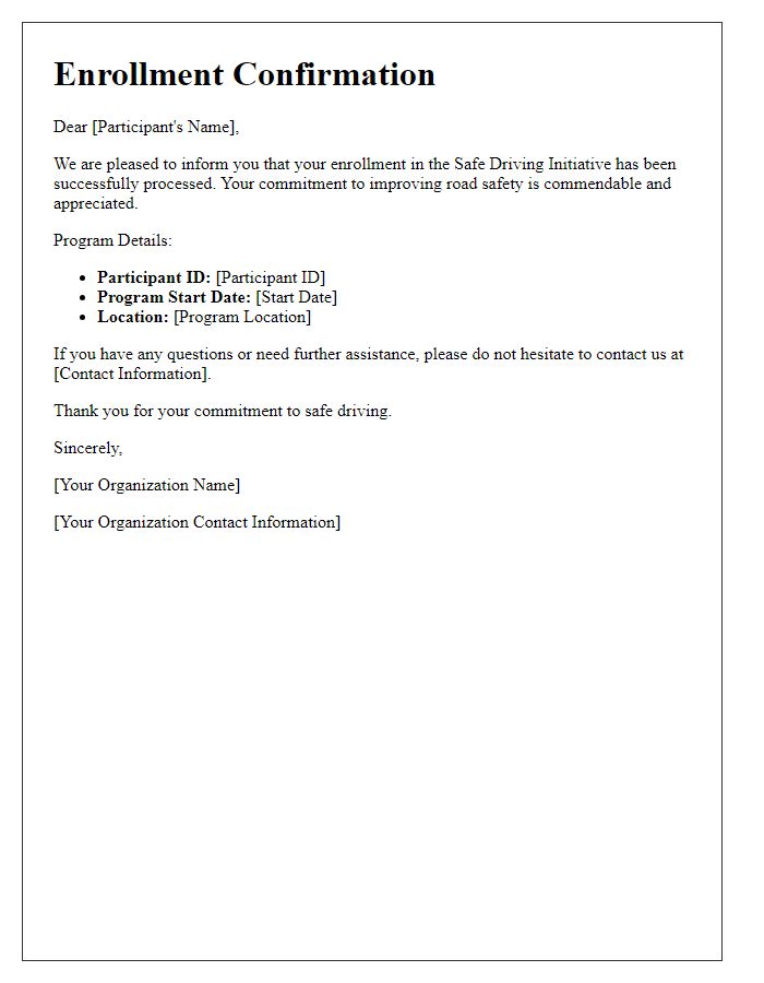Letter template of enrollment confirmation in safe driving initiative