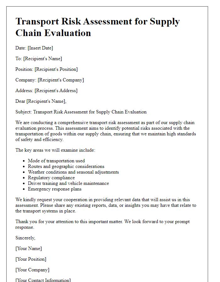 Letter template of transport risk assessment for supply chain evaluation.