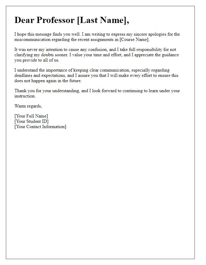 Letter template of remorse to a professor for miscommunication regarding assignments.