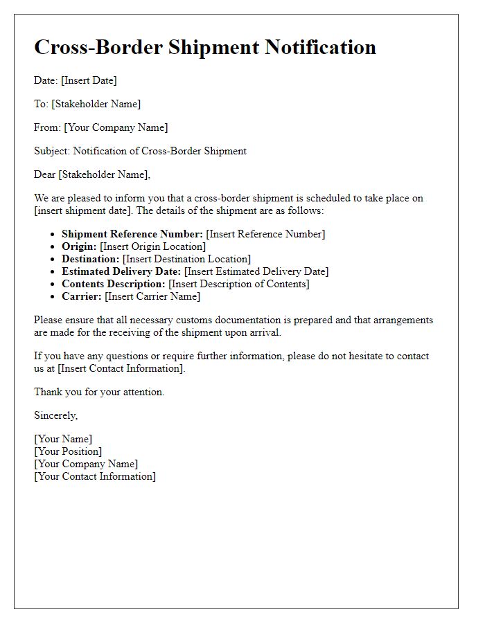 Letter template of cross-border shipment notification for stakeholders