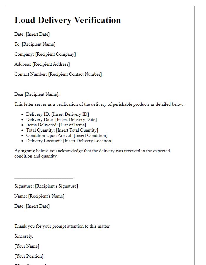 Letter template of load delivery verification for perishable products