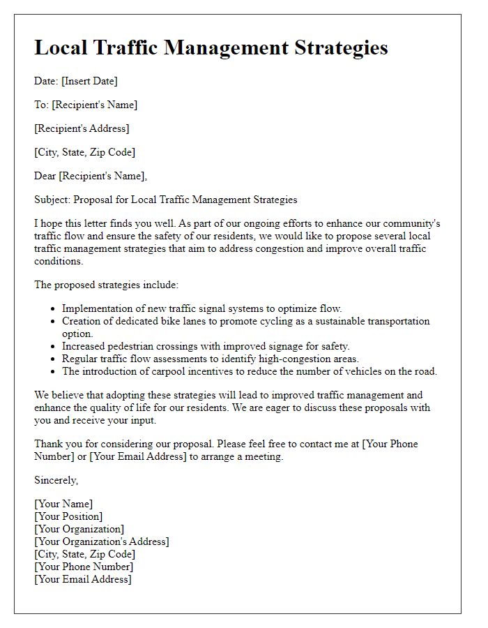 Letter template of local traffic management strategies