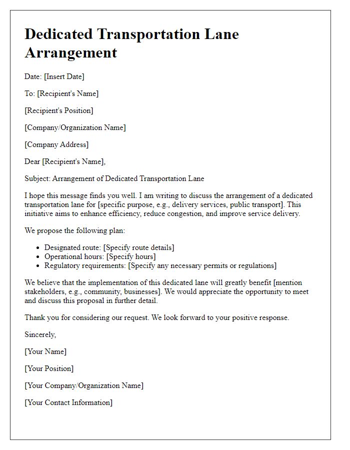 Letter template of dedicated transportation lane arrangement