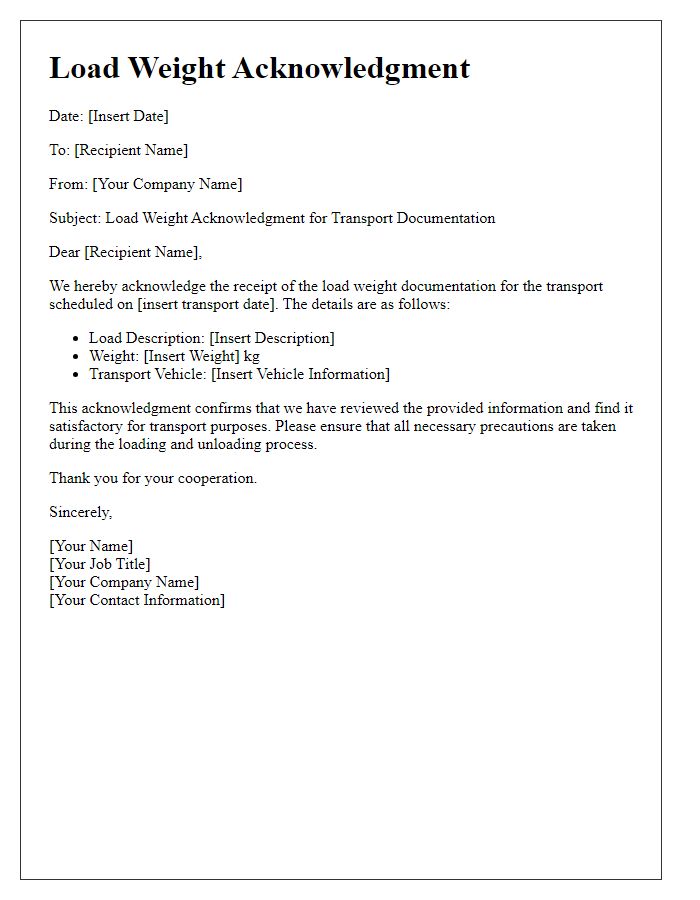 Letter template of load weight acknowledgment for transport documentation.