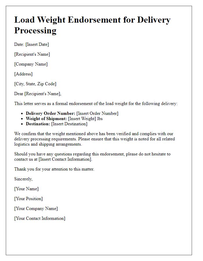 Letter template of load weight endorsement for delivery processing.