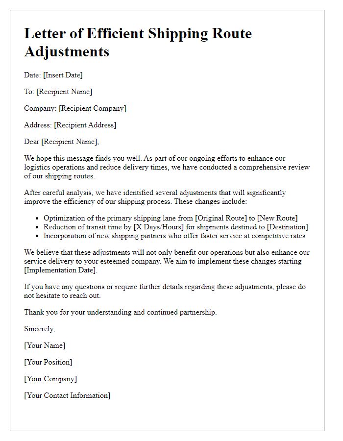 Letter template of efficient shipping route adjustments