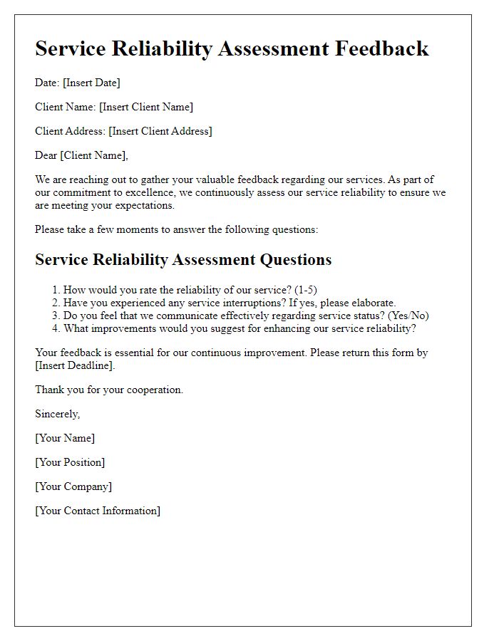 Letter template of service reliability assessment for client feedback.