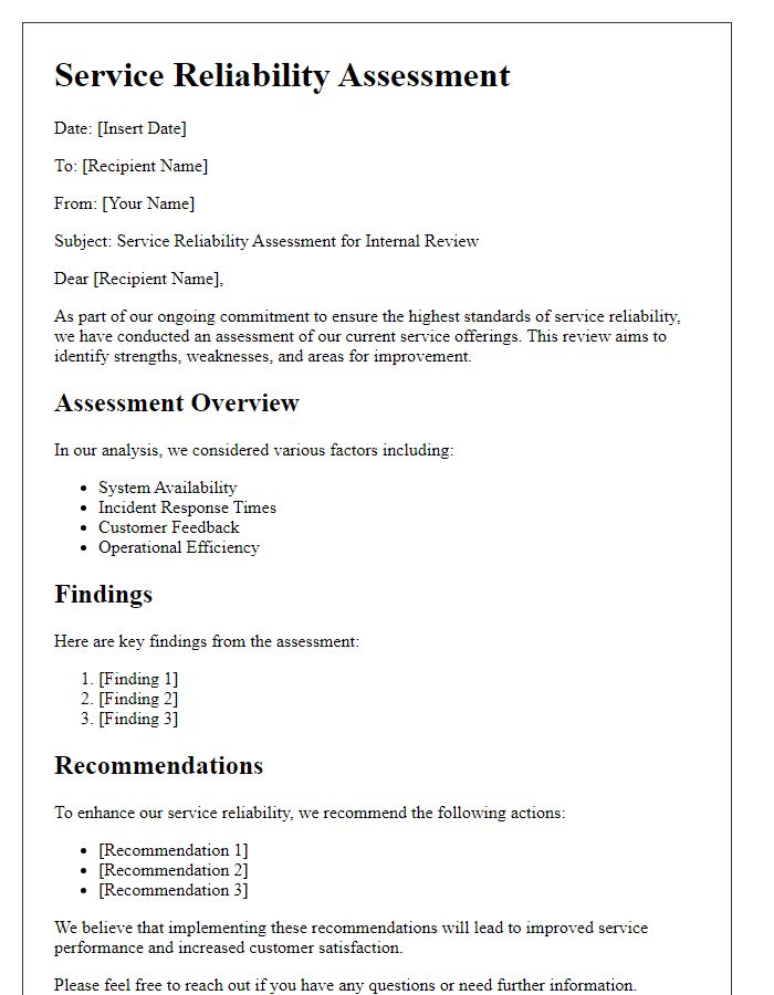 Letter template of service reliability assessment for internal review.