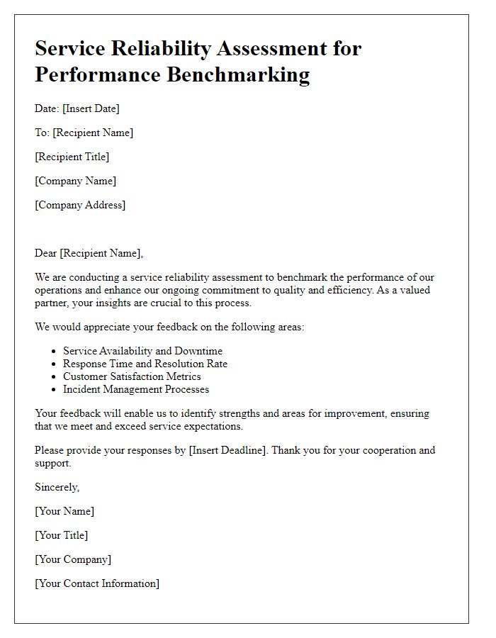 Letter template of service reliability assessment for performance benchmarking.