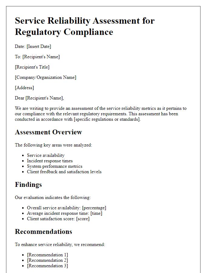 Letter template of service reliability assessment for regulatory compliance.