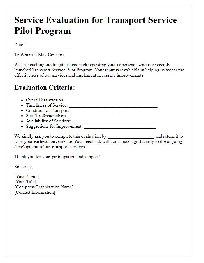 Letter template of service evaluation for transport service pilot program.