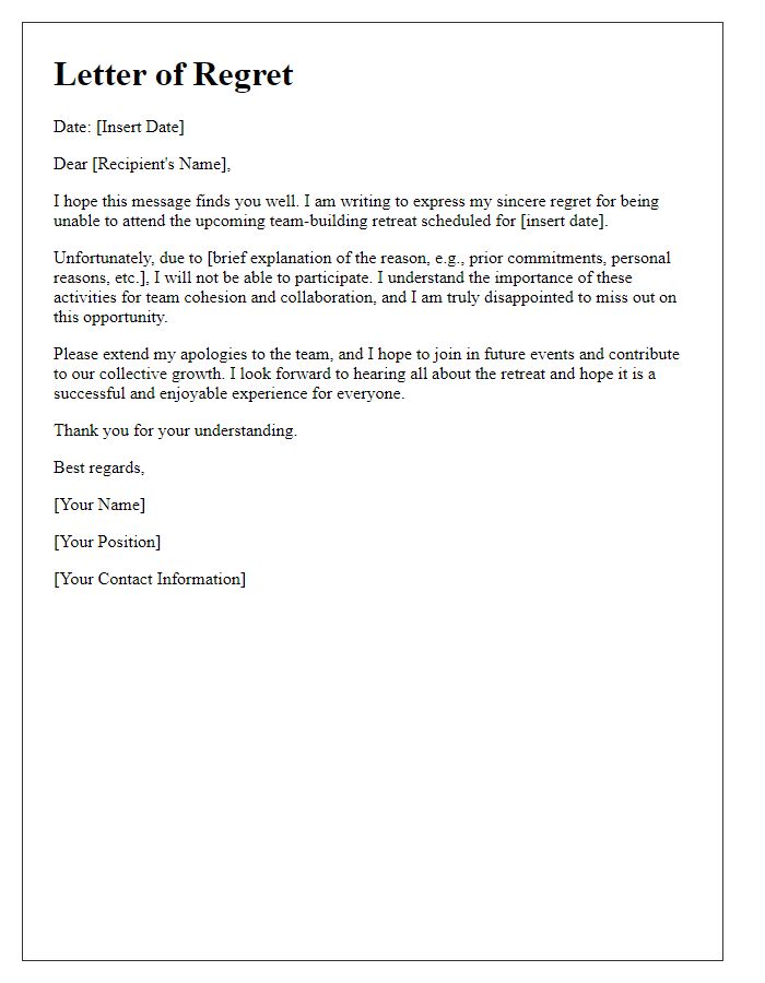 Letter template of regret for being unable to attend a team-building retreat.