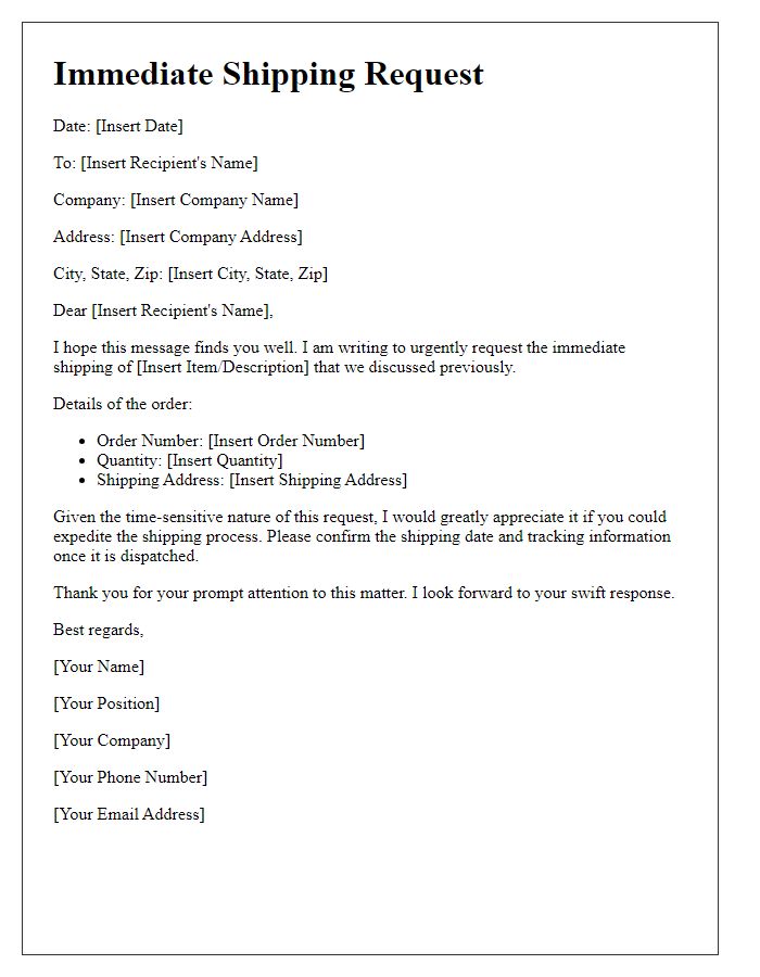 Letter template of immediate shipping request