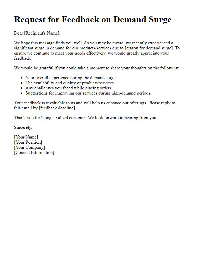 Letter template of demand surge feedback solicitation