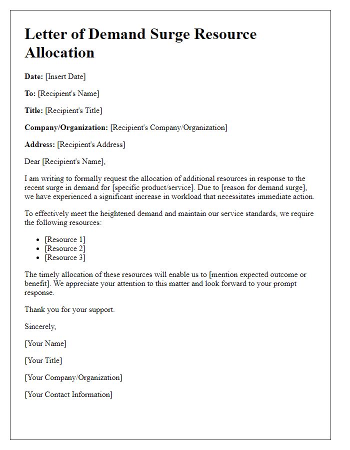 Letter template of demand surge resource allocation