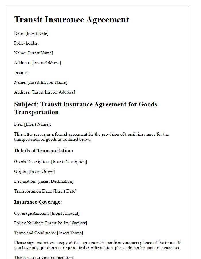 Letter template of Transit Insurance Agreement for Goods Transportation