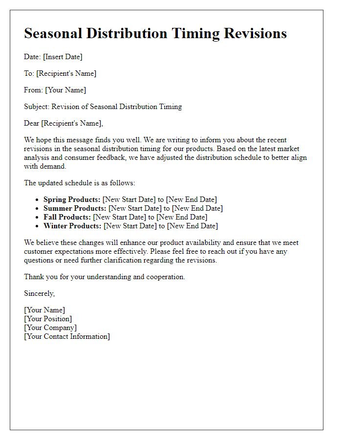 Letter template of seasonal distribution timing revisions