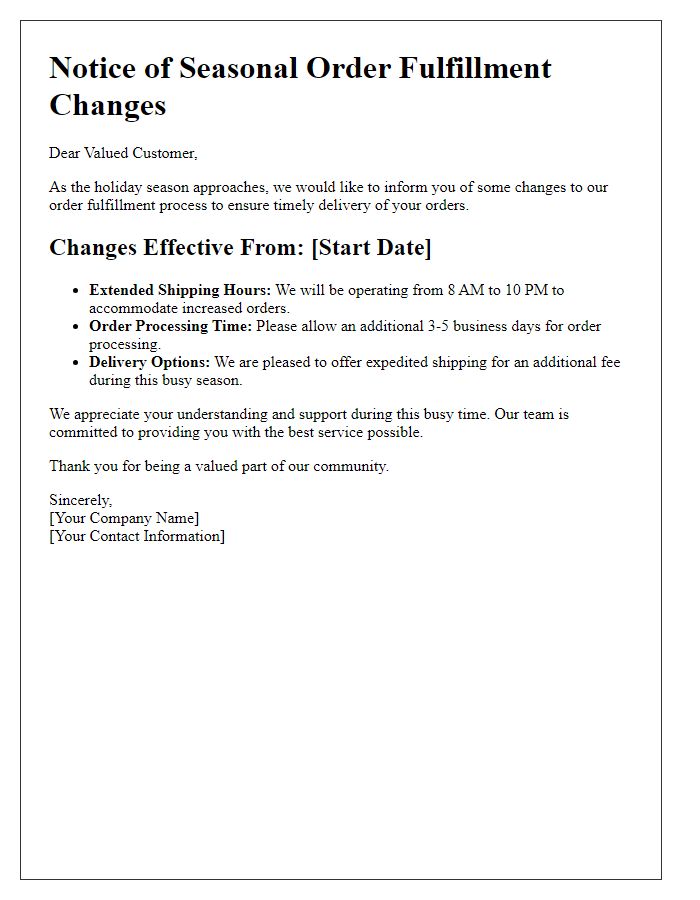 Letter template of seasonal order fulfillment changes