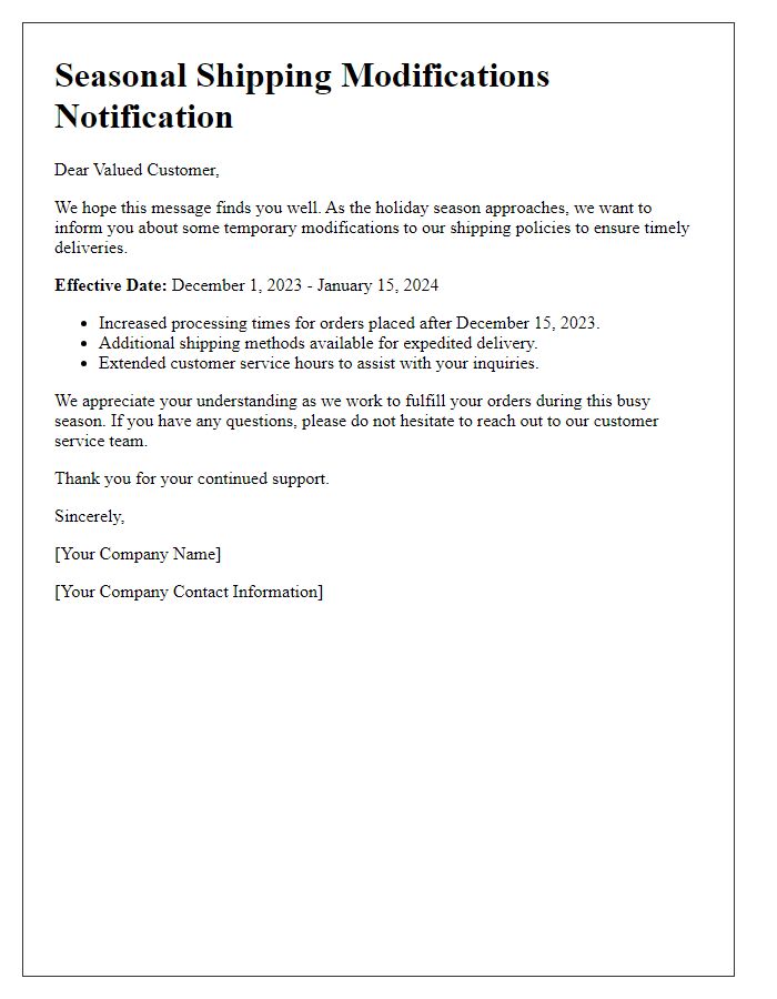 Letter template of seasonal shipping modifications