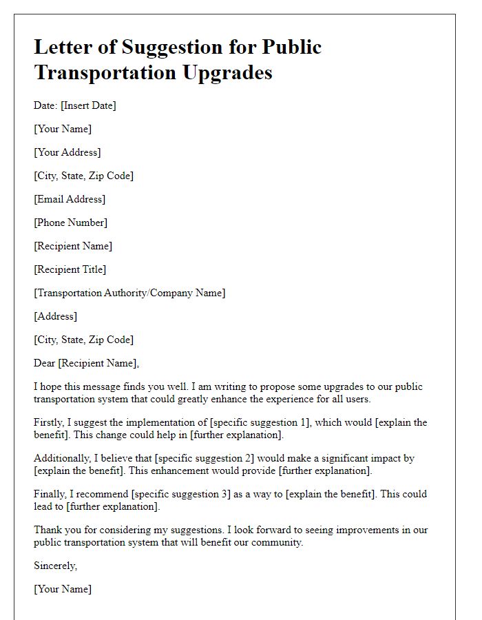 Letter template of suggestion for public transportation upgrades