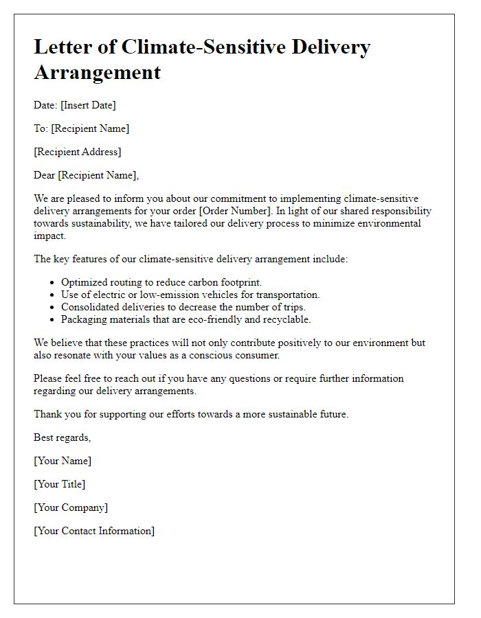 Letter template of climate-sensitive delivery arrangement