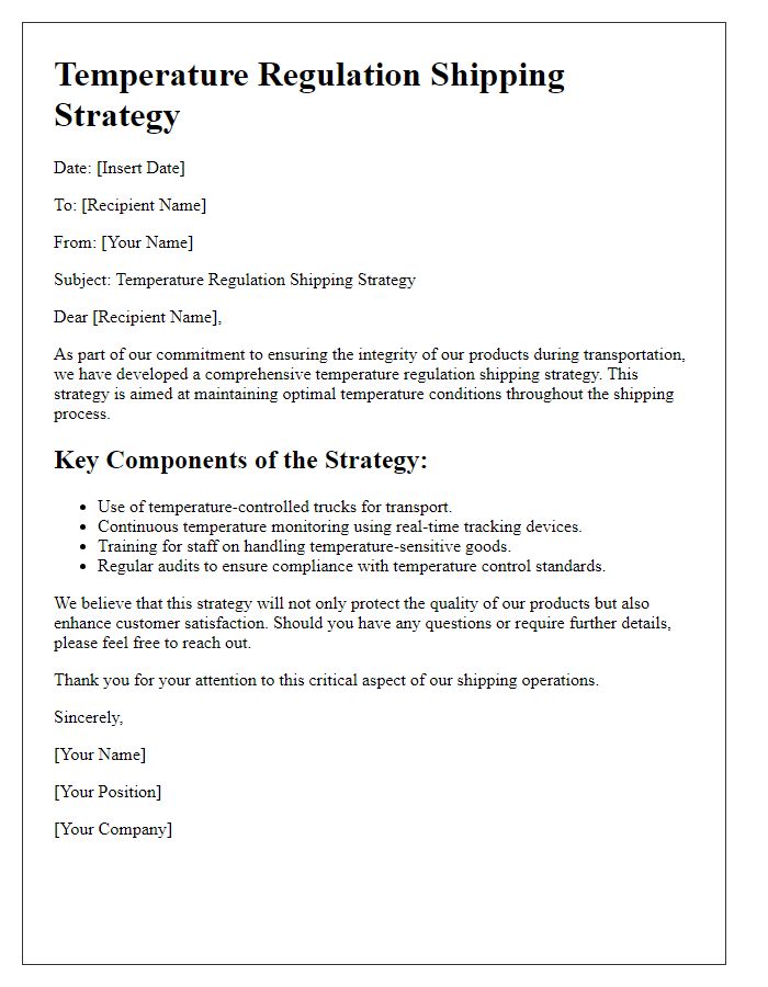 Letter template of temperature regulation shipping strategy