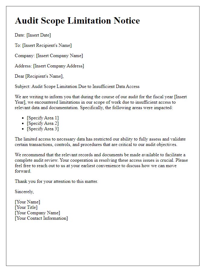 Letter template of audit scope limitation because of insufficient data access.