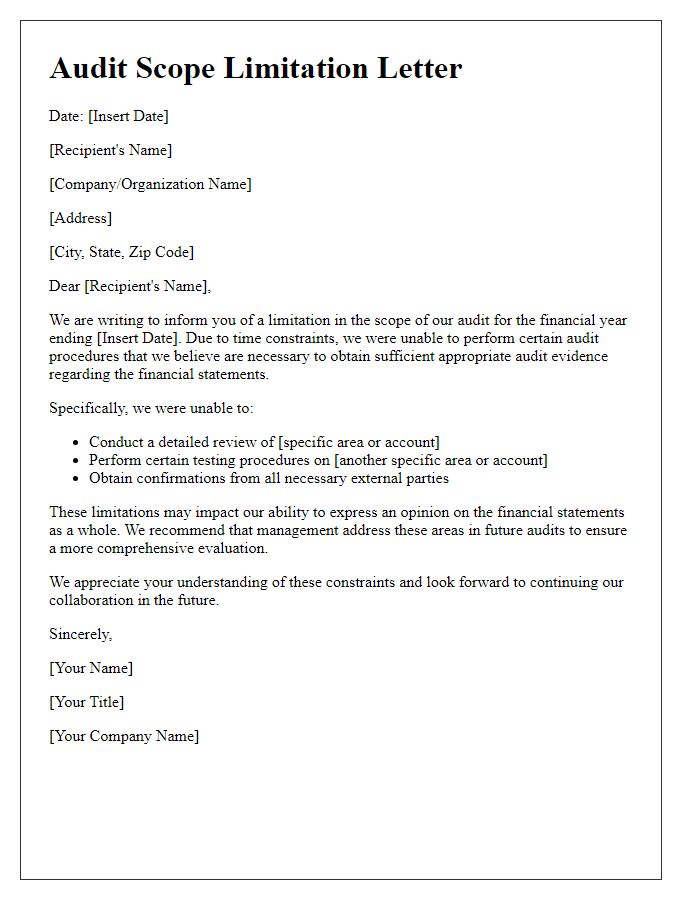 Letter template of audit scope limitation due to time constraints.
