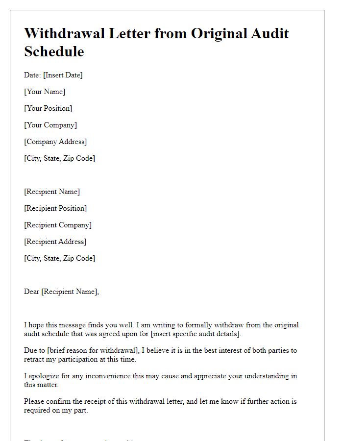 Letter template of withdrawal from original audit schedule