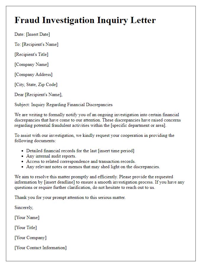 Letter template of fraud investigation inquiry for financial discrepancies.