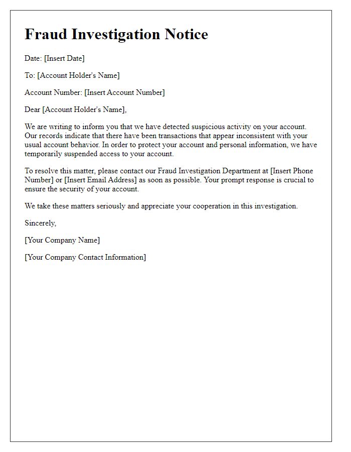 Letter template of fraud investigation notice for suspicious account activity.