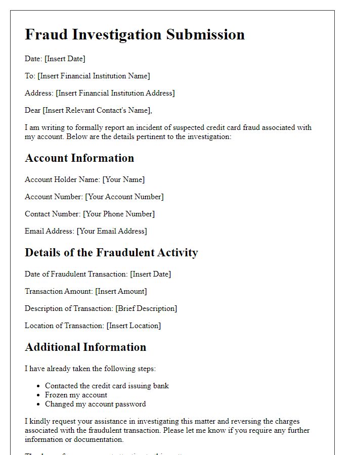 Letter template of fraud investigation submission for credit card fraud.