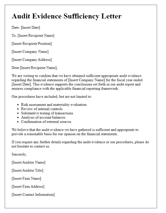 Letter template of audit evidence sufficiency for financial statements review.