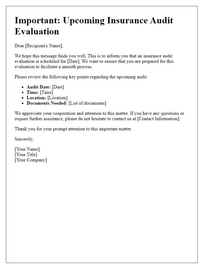 Letter template of insurance audit alert for upcoming evaluations.