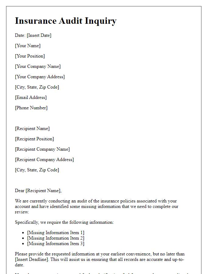 Letter template of insurance audit inquiry for missing information.