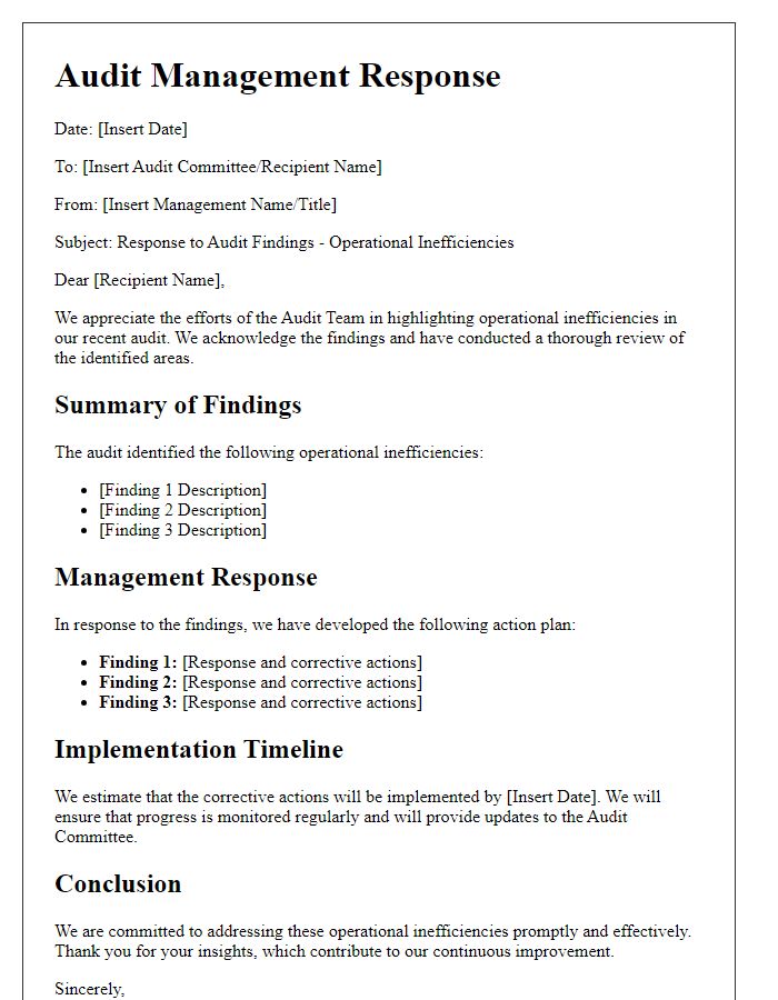 Letter template of audit management response regarding operational inefficiencies.