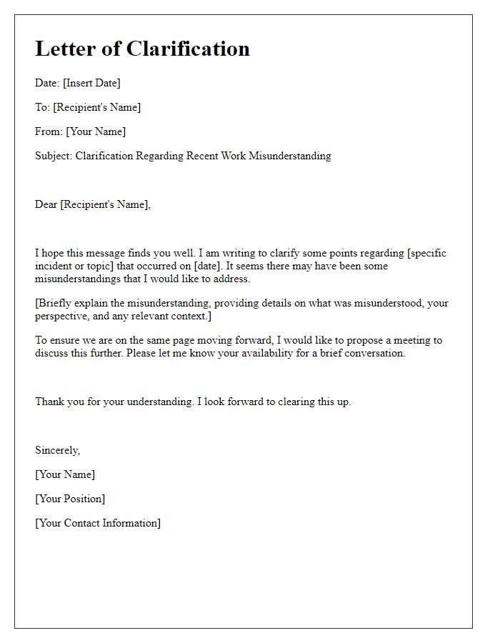 Letter template of clarification following a work misunderstanding.