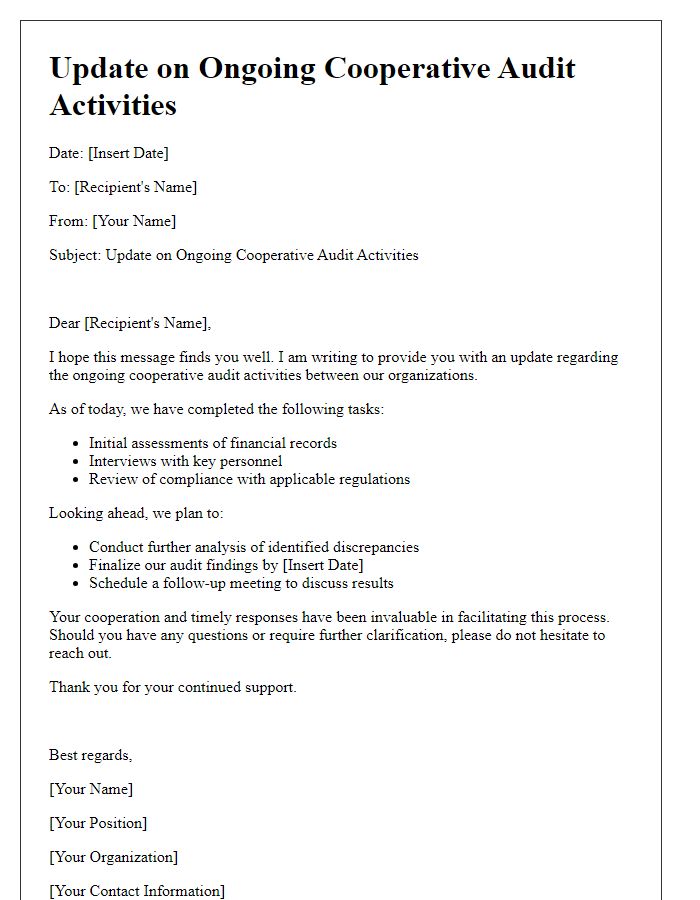 Letter template of update for ongoing cooperative audit activities.