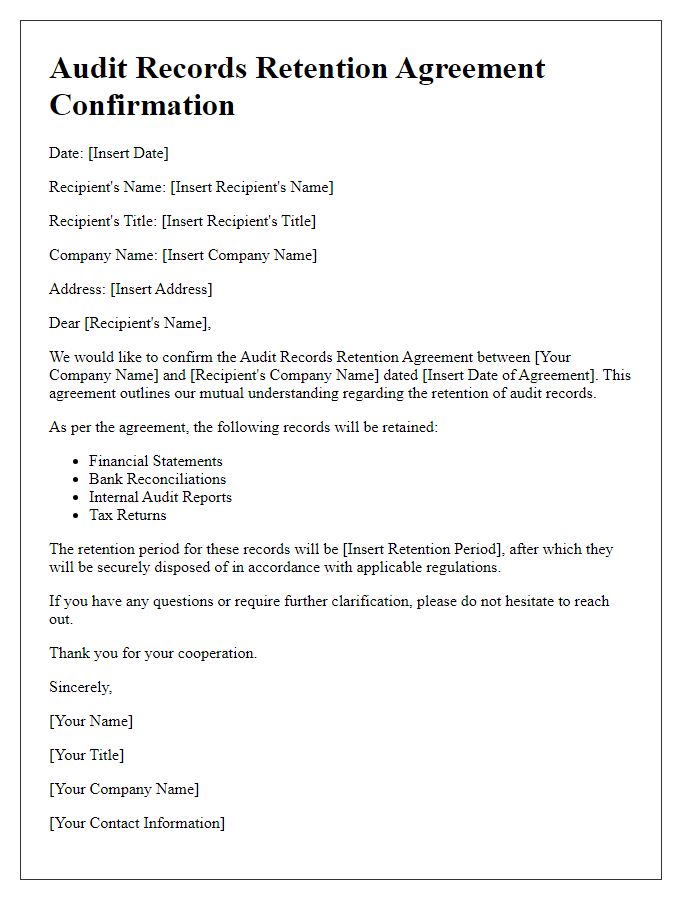 Letter template of audit records retention agreement confirmation